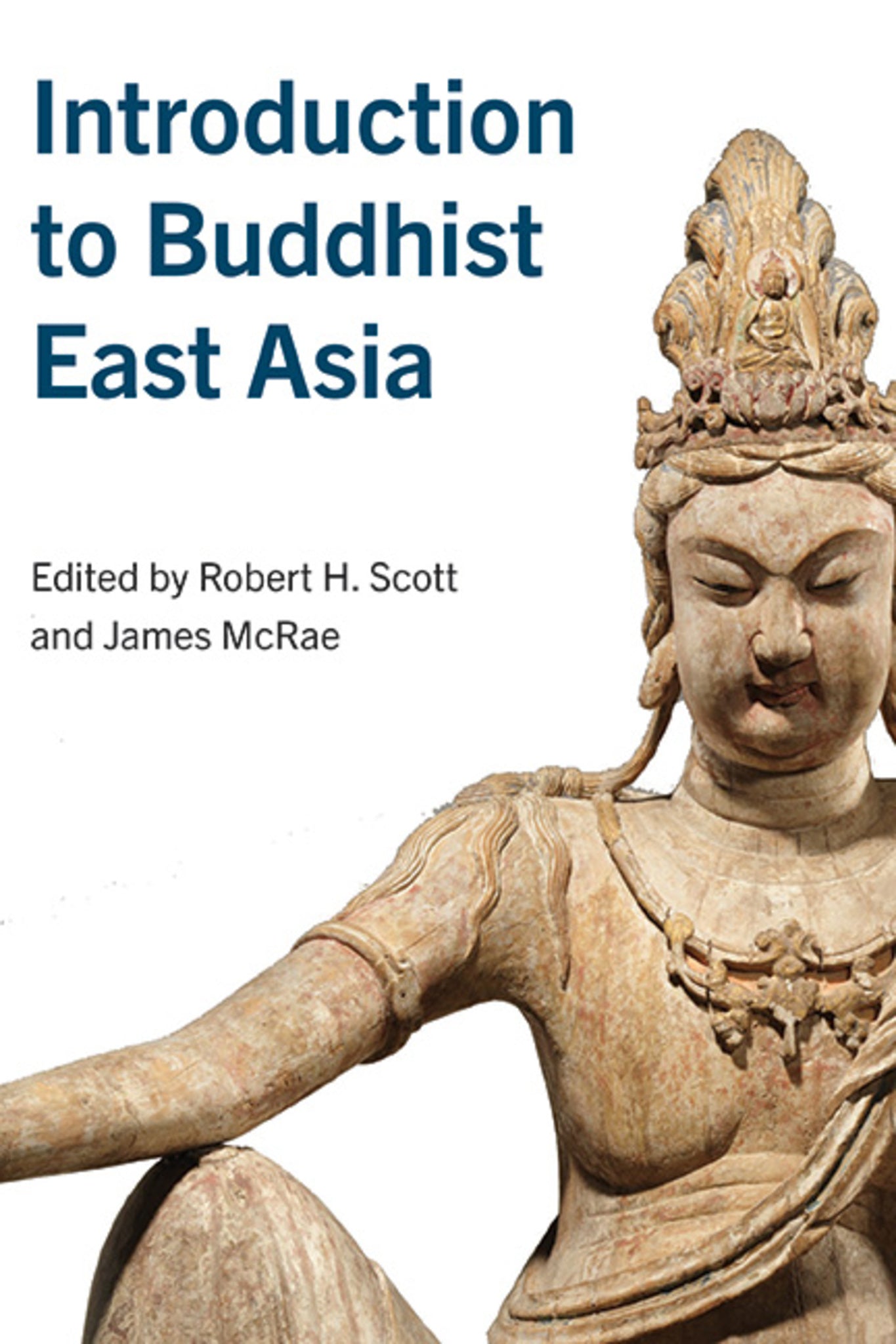 Cover image for Introduction to Buddhist East Asia ISBN 9781438492421